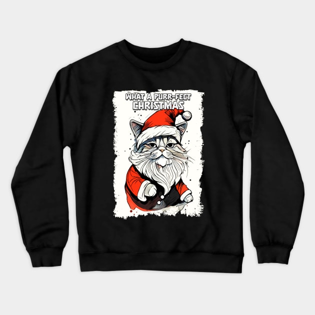 Funny Christmas Quote Cute Santa Claus Cat Illustration for Pet Lovers and Owners Crewneck Sweatshirt by Naumovski